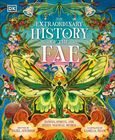 The Extraordinary History of the Fae Hardcover by Hazel Atkinson