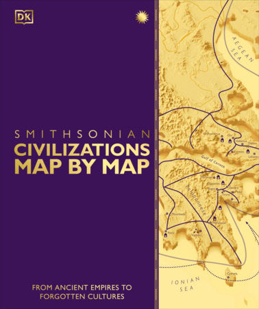 Civilizations Map by Map Hardcover by DK