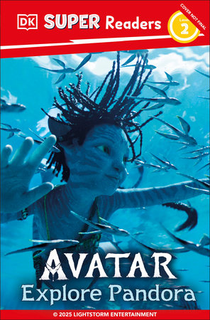 DK Super Readers Level 2 Avatar Explore Pandora Paperback by DK