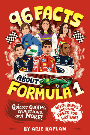 96 Facts About Formula 1 Paperback by Arie Kaplan; Illustrated by Risa Rodil