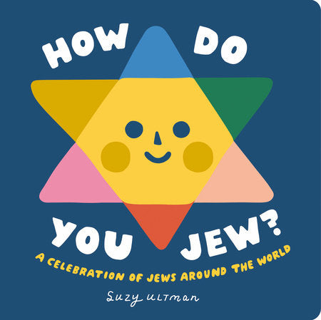 How Do You Jew? Ebook by Suzy Ultman