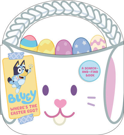 Bluey: Where's the Easter Egg? Board Book by Penguin Young Readers Licenses