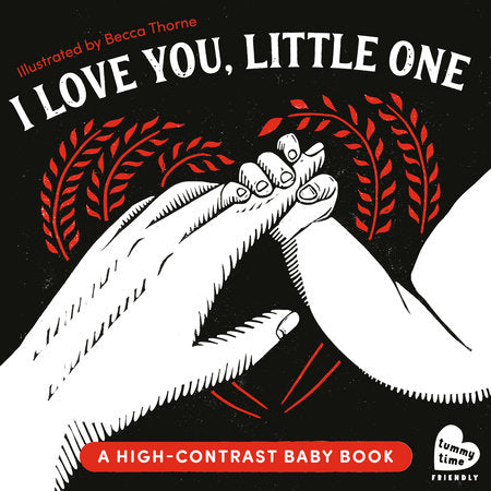 I Love You, Little One Board Book by Illustrated by Becca Thorne