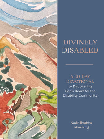 Divinely Disabled Paperback by Nadia Ibrahim Mossburg