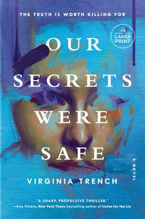 Our Secrets Were Safe Paperback by Virginia Trench