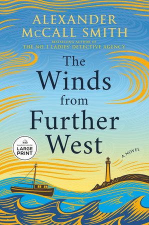 The Winds from Further West TR by Alexander McCall Smith