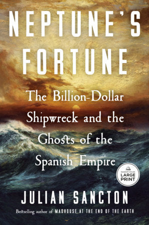 Neptune's Fortune Paperback by Julian Sancton