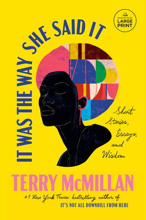 It Was the Way She Said It Paperback by Terry McMillan