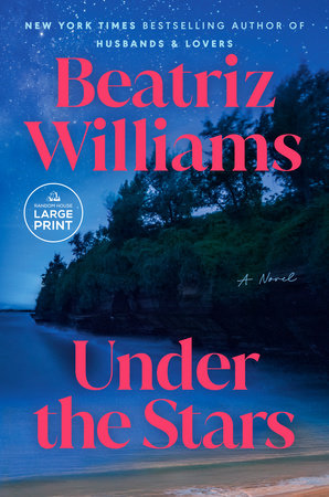 Under the Stars TR by Beatriz Williams