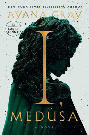 I, Medusa Paperback by Ayana Gray