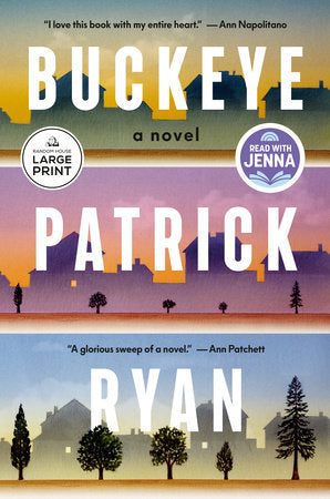 Buckeye: A Read with Jenna Pick Paperback by Patrick Ryan