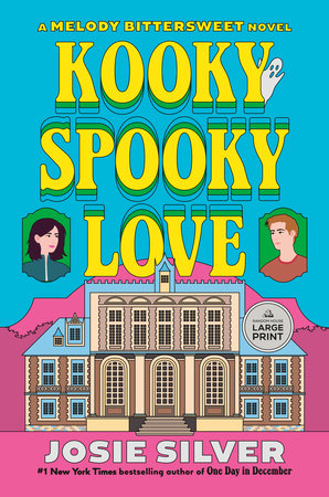 Kooky Spooky Love Paperback by Josie Silver