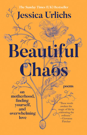 Beautiful Chaos Paperback by Jessica Urlichs