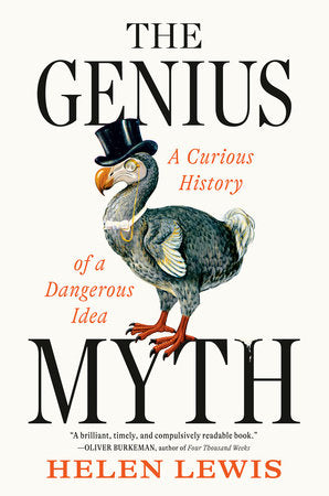The Genius Myth Hardcover by Helen Lewis