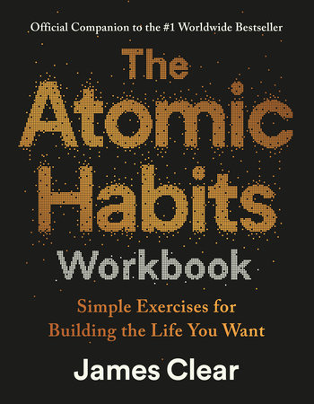 The Atomic Habits Workbook Paperback by James Clear