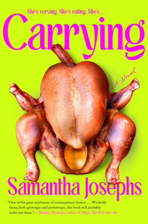 Carrying Hardcover by Samantha Josephs