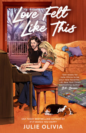 Love Felt Like This Paperback by Julie Olivia