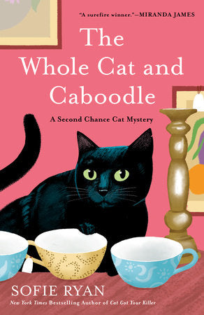 The Whole Cat and Caboodle Paperback by Sofie Ryan