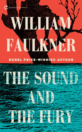 The Sound and the Fury Paperback by William Faulkner