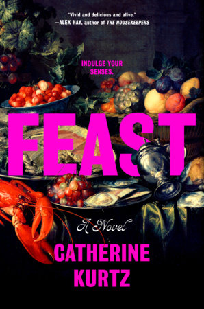 Feast Hardcover by Catherine Kurtz