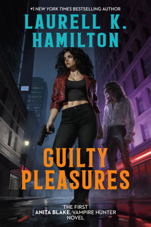 Guilty Pleasures Paperback by Laurell K. Hamilton