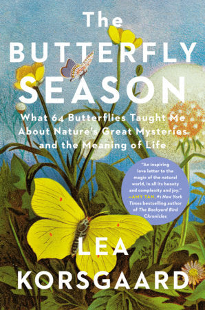 The Butterfly Season Hardcover by Lea Korsgaard