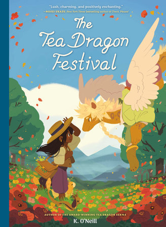 The Tea Dragon Festival Paperback by K. O'Neill