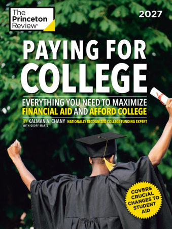 Paying for College, 2027 Paperback by The Princeton Review