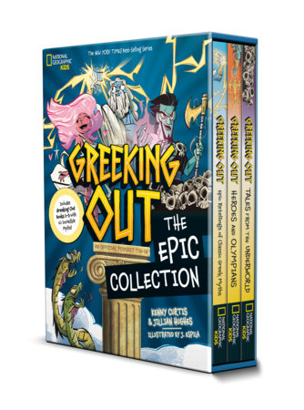 Greeking Out: The Epic Collection (Volumes 1-3, Boxed Set) Boxed Set by Kenny Curtis and Jillian Hughes; illustrated by Javier Espila
