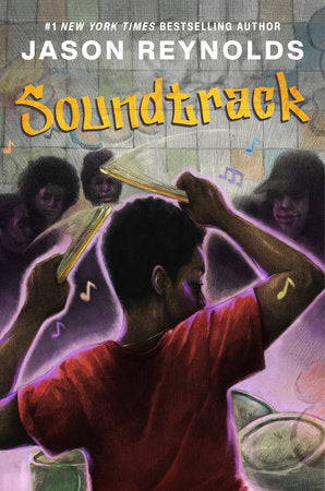 Soundtrack: A Novel Paperback by Jason Reynolds
