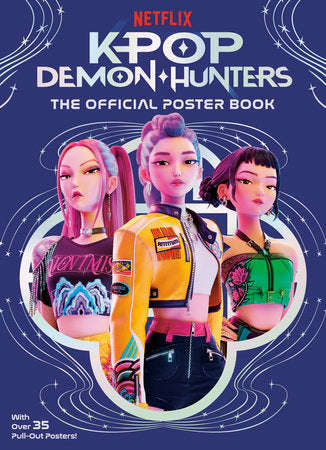 KPop Demon Hunters: The Official Poster Book Paperback by Random House