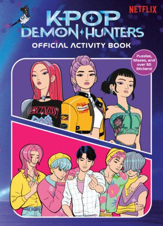 KPop Demon Hunters: Official Activity Book Paperback by Random House; Illustrated by Random House