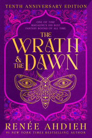 The Wrath & The Dawn Paperback by Renée Ahdieh