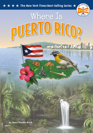 Where Is Puerto Rico? Paperback by Tracy Vonder Brink; illustrated by Ted Hammond