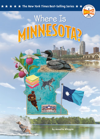 Where Is Minnesota? Paperback by Annette Whipple; illustrated by Ted Hammond