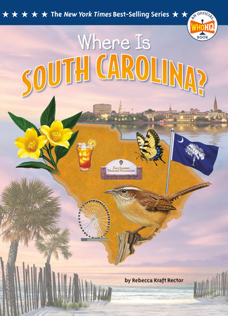 Where Is South Carolina? Paperback by Rebecca Kraft Rector; Illustrated by Ted Hammond
