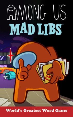 Among Us Mad Libs Paperback by Scott Sonneborn