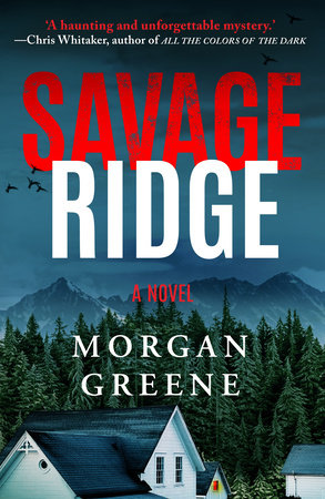 Savage Ridge Paperback by Morgan Greene