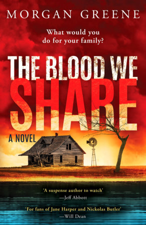 The Blood We Share Paperback by Morgan Greene