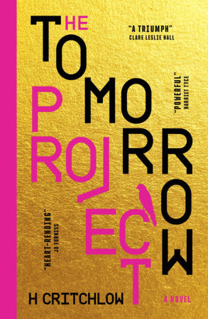 The Tomorrow Project Paperback by H Critchlow