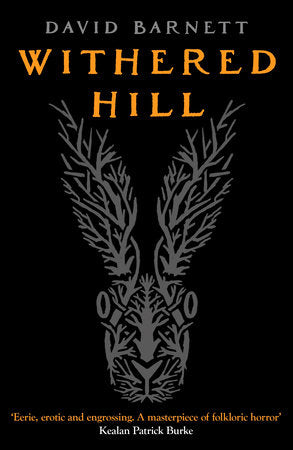 Withered Hill Paperback by David Barnett