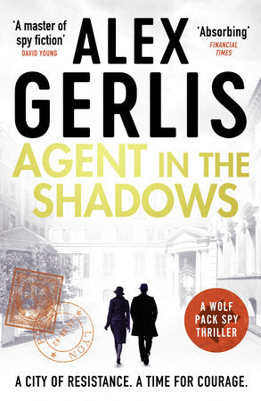 Agent in the Shadows Paperback by Alex Gerlis