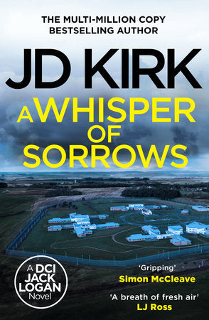 A Whisper of Sorrows Paperback by JD Kirk