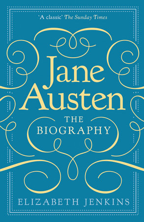 Jane Austen: The Biography Paperback by Elizabeth Jenkins