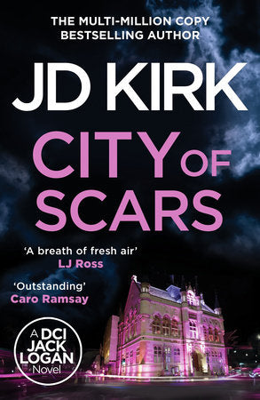 City of Scars Paperback by JD Kirk