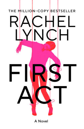 First Act Paperback by Rachel Lynch