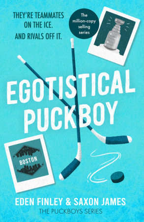 Egotistical Puckboy Paperback by Saxon James, Eden Finley