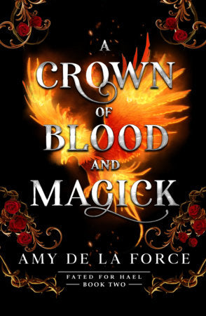 A Crown of Blood and Magick Paperback by Amy de la Force