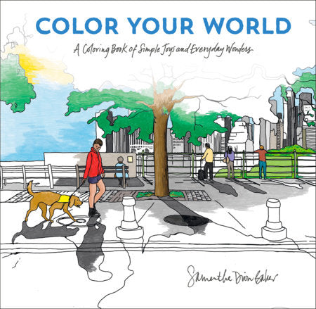 Color Your World Paperback by Samantha Dion Baker