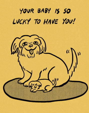 Humor Us Greeting Cards: Baby - Your Baby Is So Lucky to Have You (Pack of 6) Merchandise by Compendium